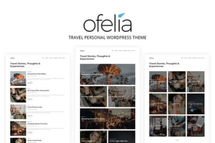 Ofelia - Travel Personal WordPress Blog Theme